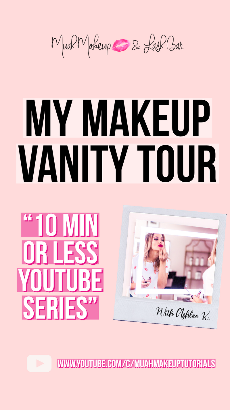Ashlee K's Makeup Vanity Tour